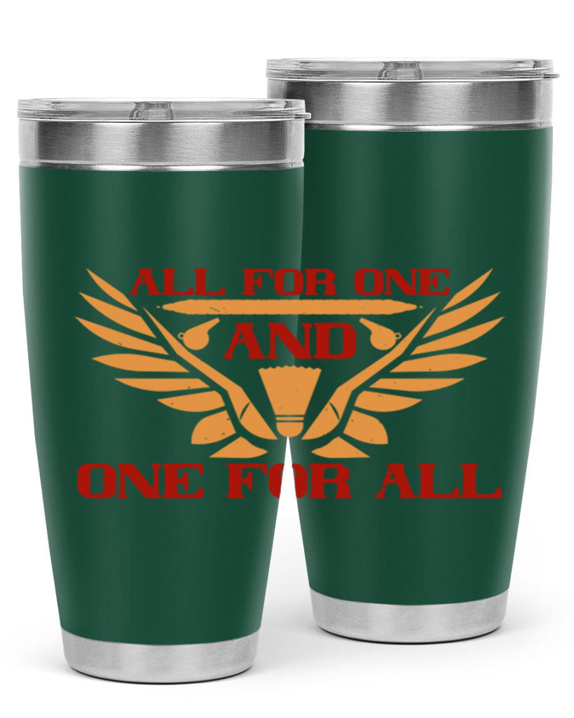 All for one and one for all 2360#- badminton- Tumbler