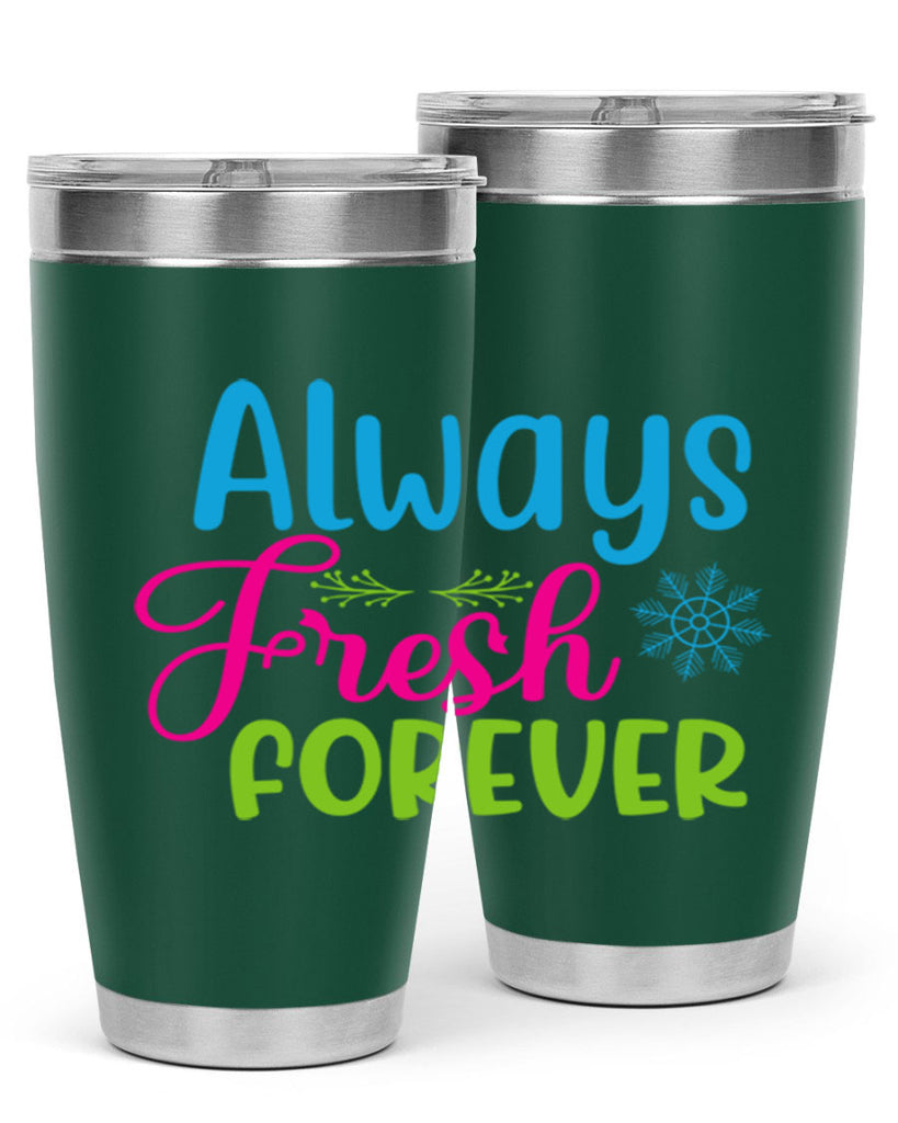 Always Fresh Forever 12#- winter- Tumbler
