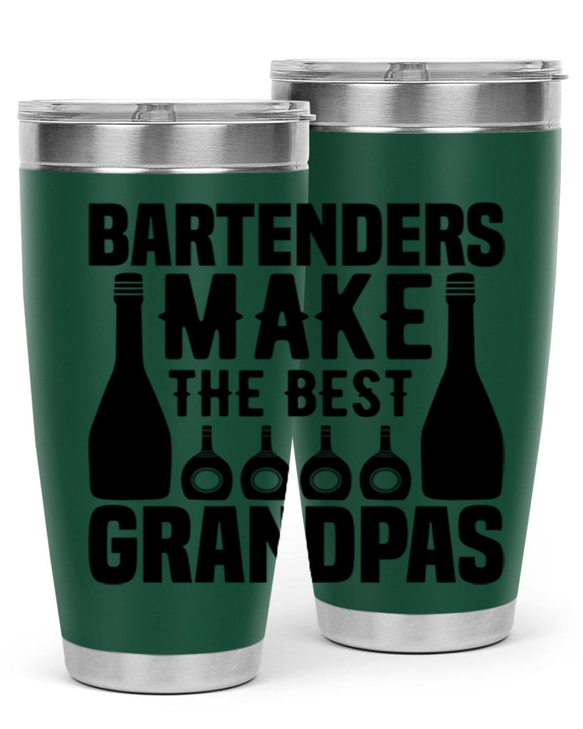 Bartenders make The best Style 6#- bartender- tumbler