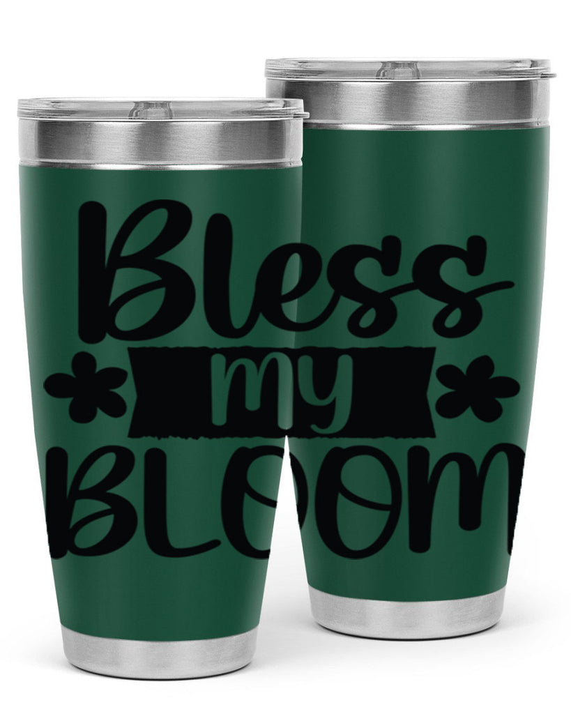 Bless my bloom  design 60#- spring- Tumbler