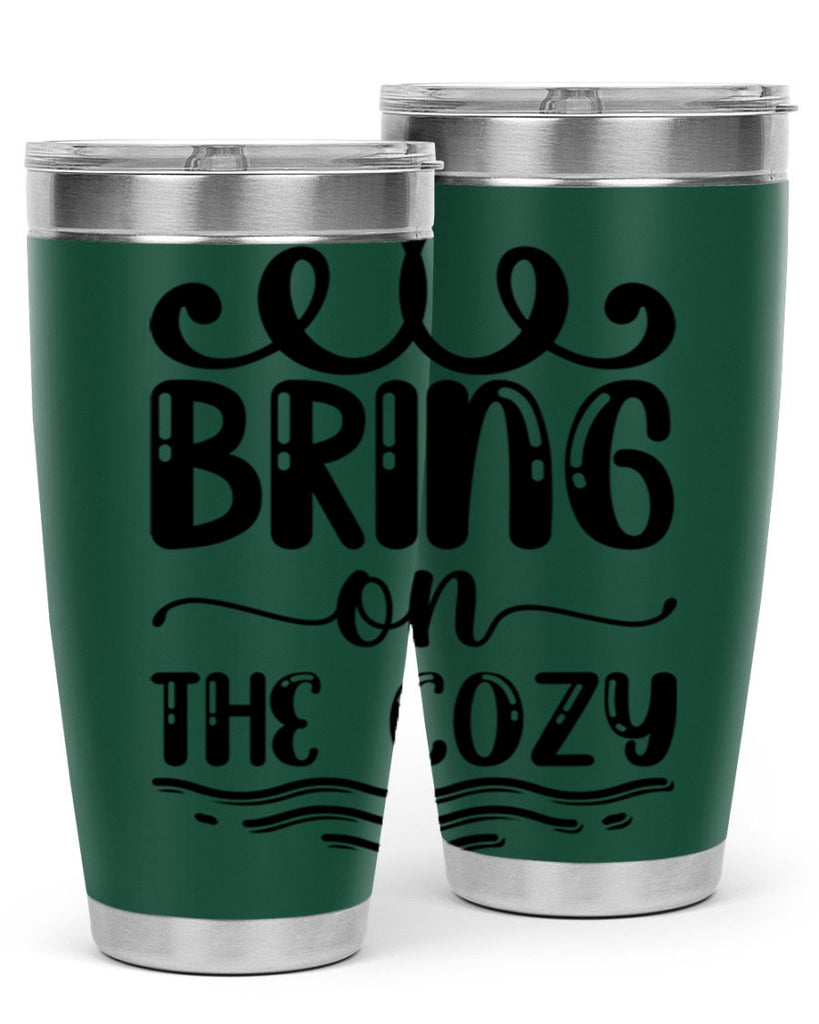 Bring on the Cozy 26#- winter- Tumbler