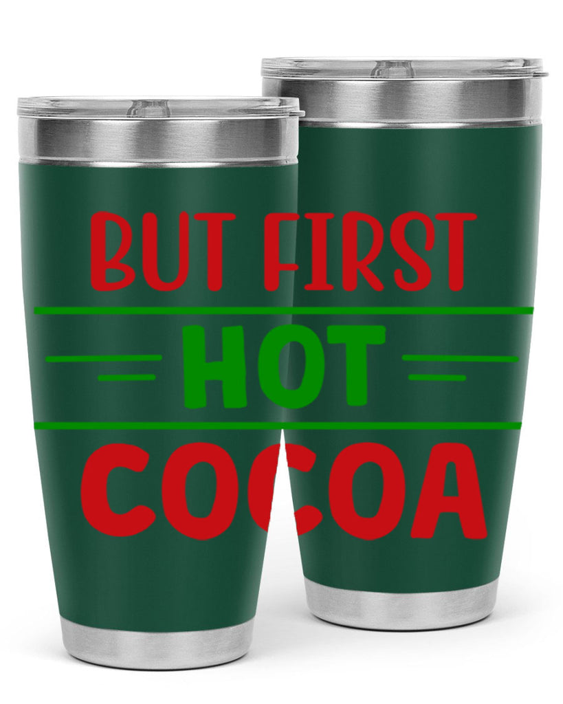 But First Hot Cocoa 30#- winter- Tumbler