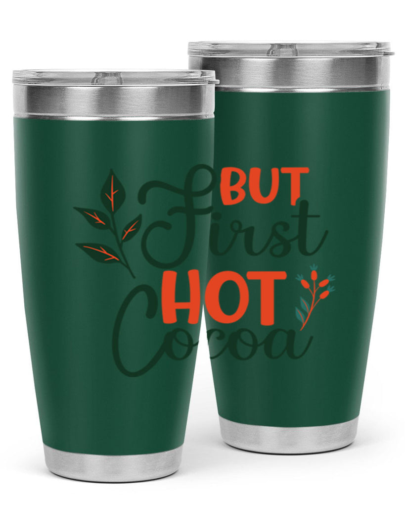 But First Hot Cocoa 34#- winter- Tumbler