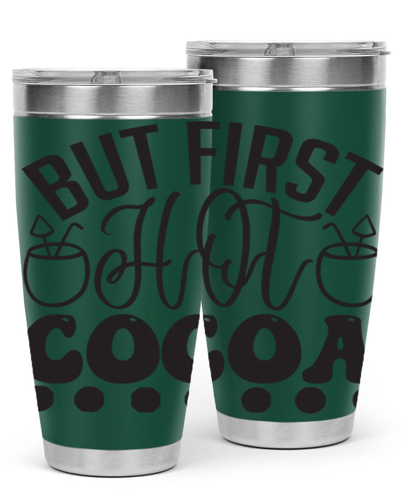 But first hot cocoa 36#- winter- Tumbler