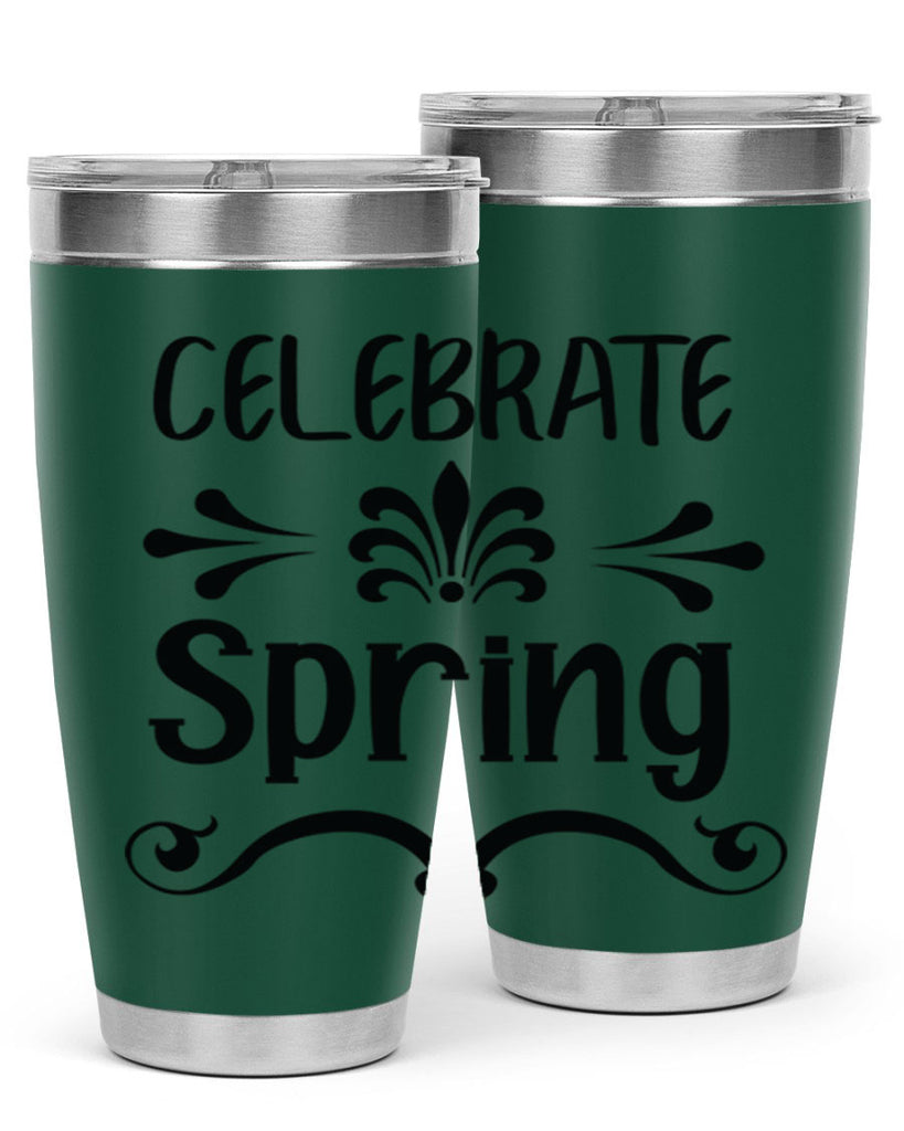 Celebrate Spring 100#- spring- Tumbler