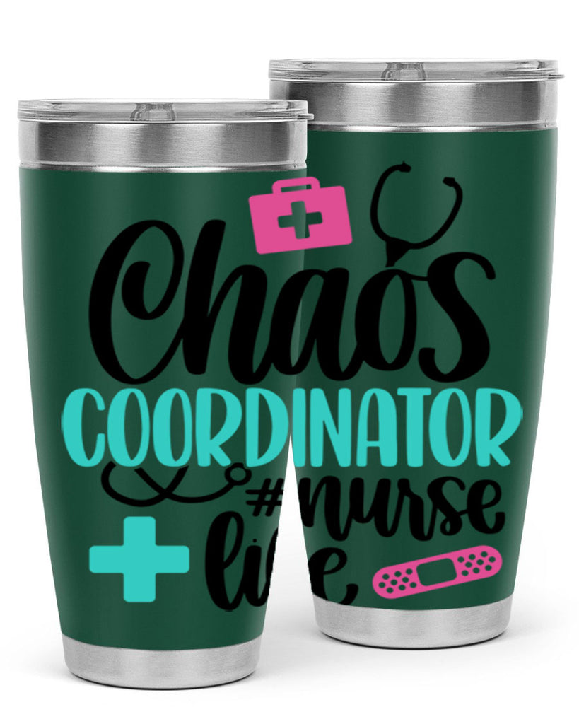 Chaos Coordinator Nurse Life Style Style 214#- nurse- tumbler