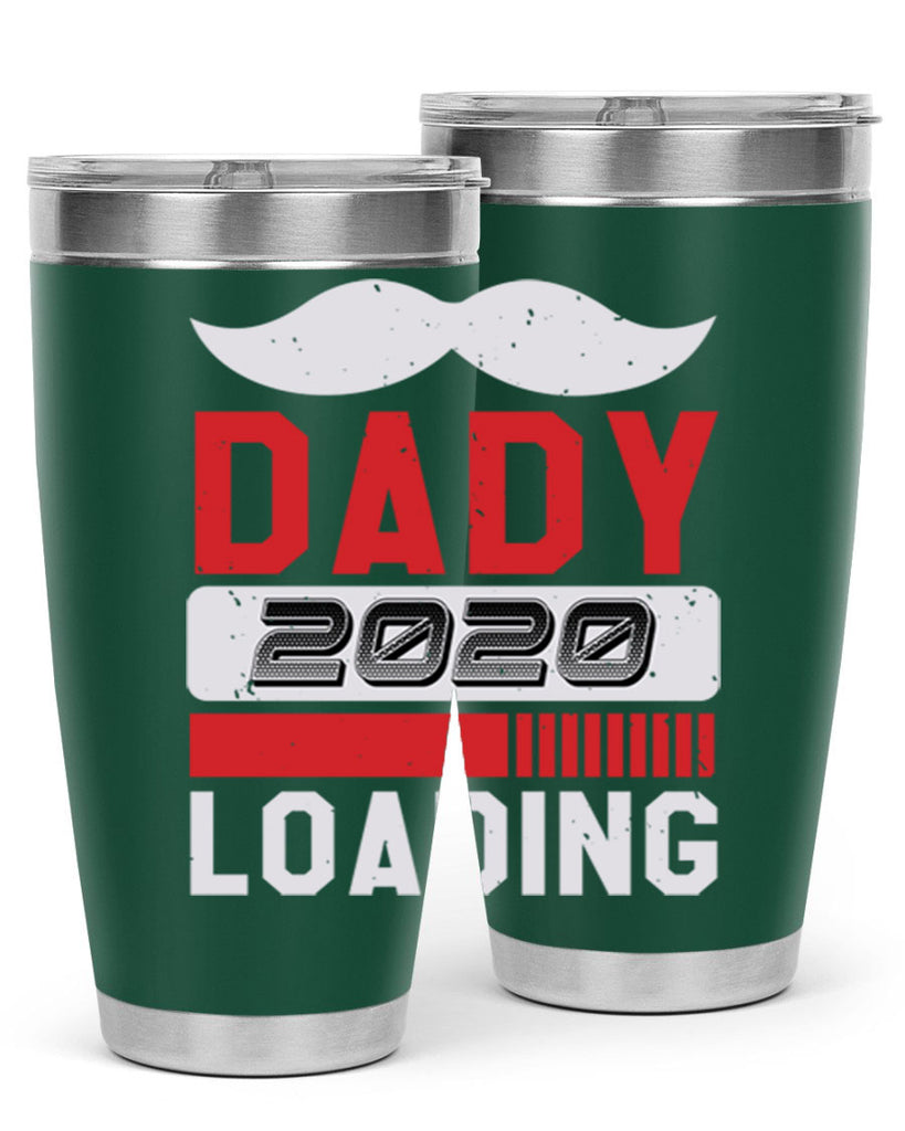 Dady Loading Style 44#- baby shower- tumbler