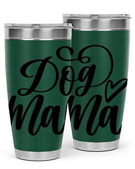 Dog Mama Style 29#- dog- Tumbler