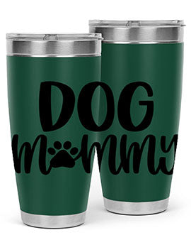 Dog Mommy Style 24#- dog- Tumbler