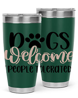 Dogs Welcome Style 21#- dog- Tumbler