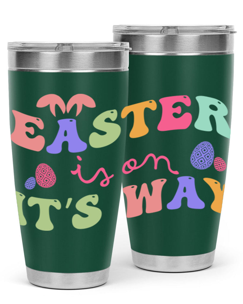 Easter is on it's way128#- spring- Tumbler