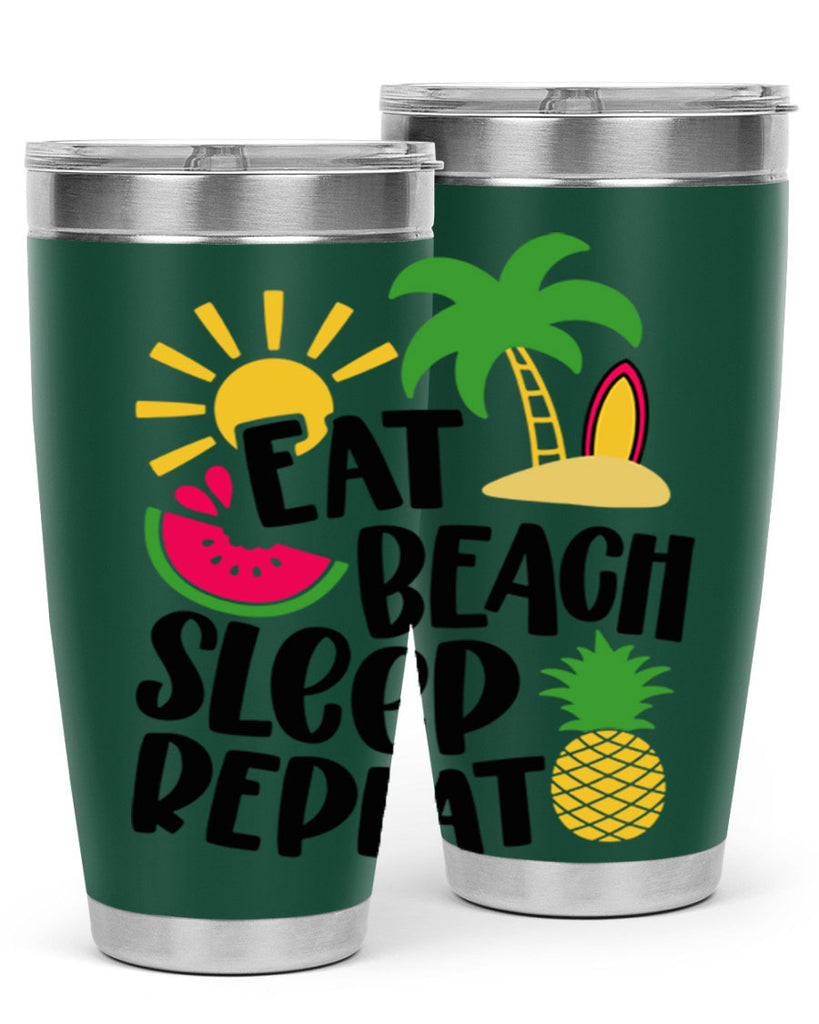 Eat Beach Sleep Repeat Style 47#- summer- Tumbler