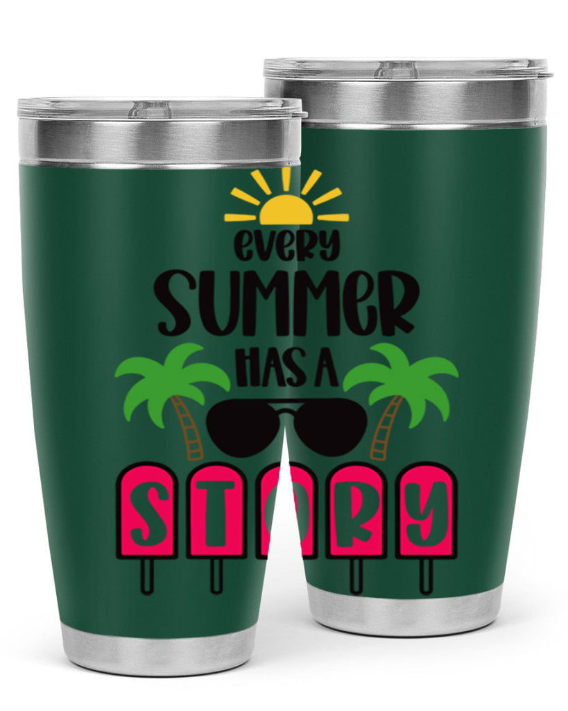 Every Summer Has A Story Style 46#- summer- Tumbler