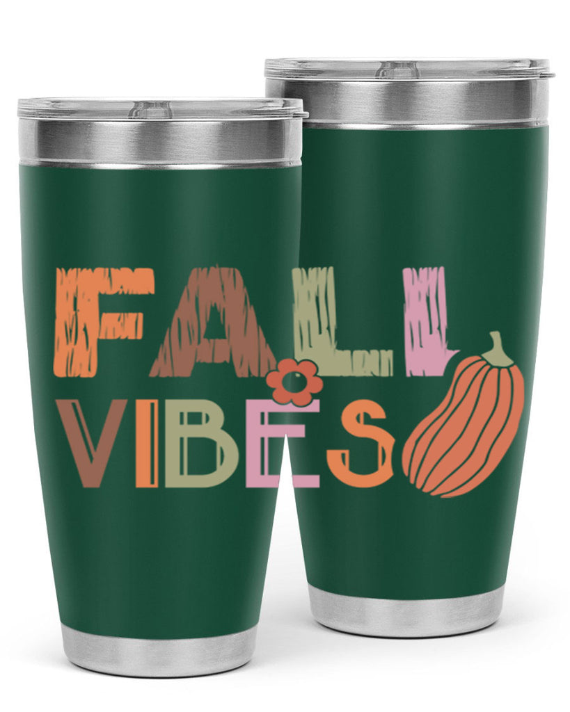 Fall Vibes 140#- fall- Tumbler