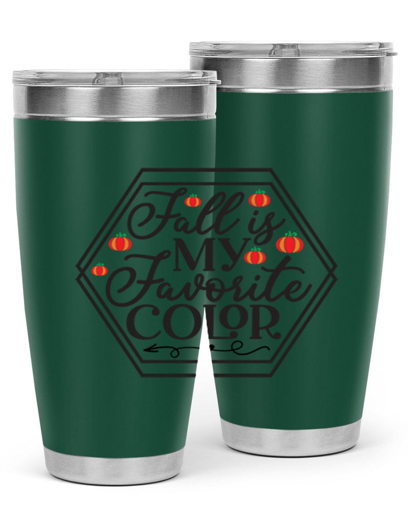 Fallismyfavoritecolor 156#- fall- Tumbler