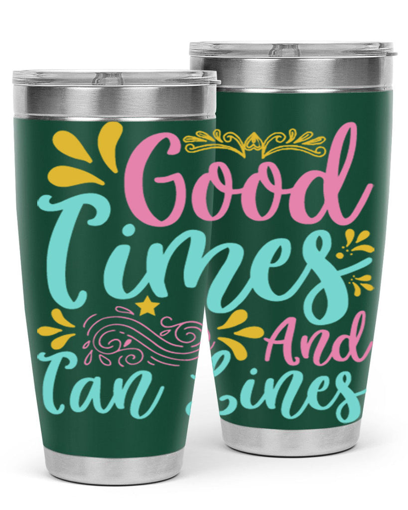 GOOD TIMES AND TAN LINES Style 65#- summer- Tumbler