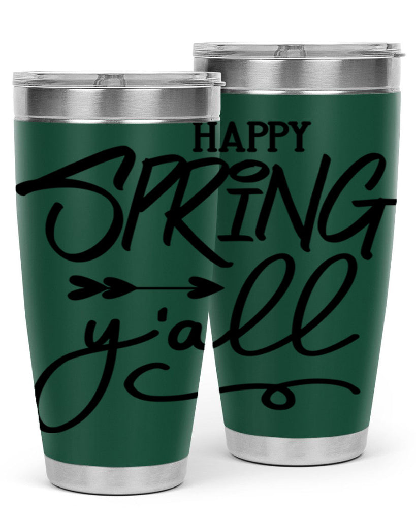 Happy Spring Y'all169#- spring- Tumbler