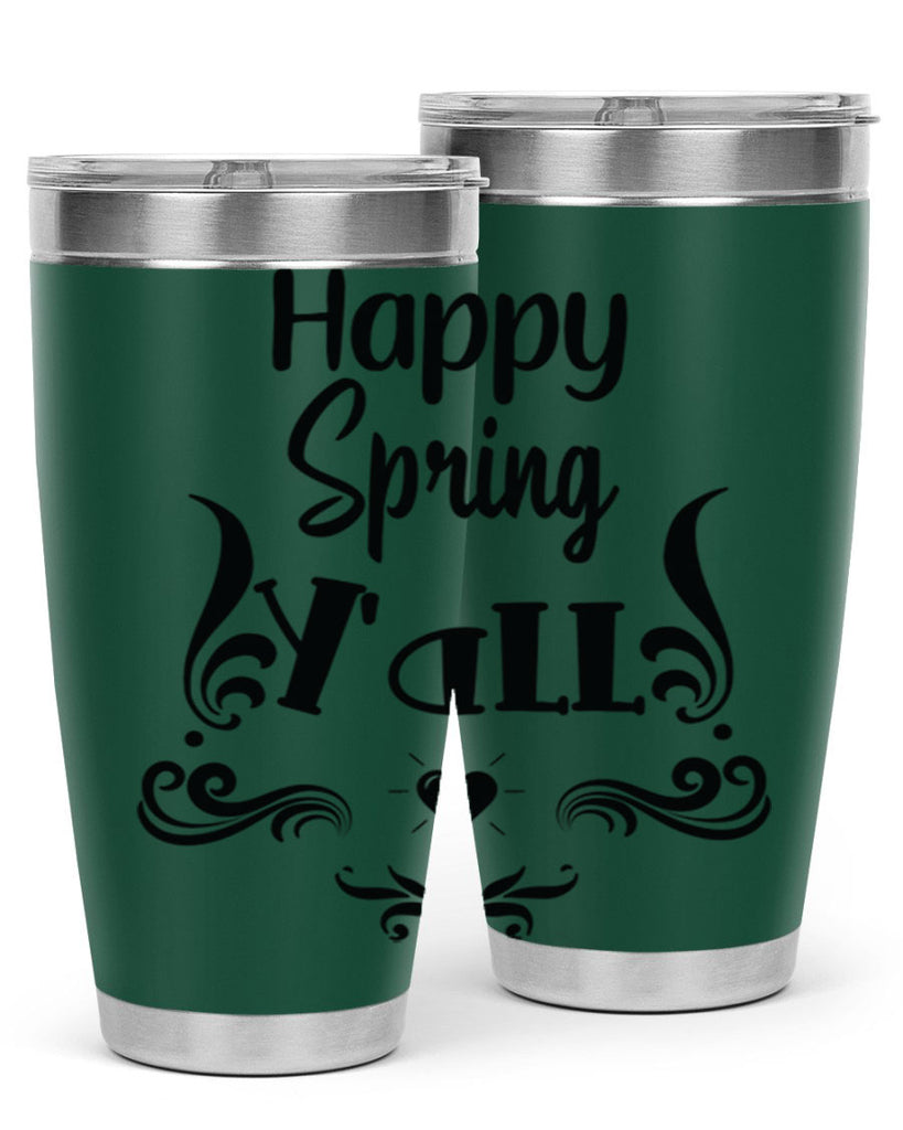 Happy Spring Yall 171#- spring- Tumbler