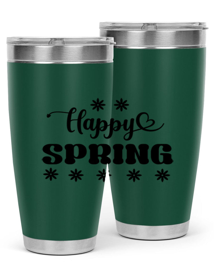 Happy spring  178#- spring- Tumbler