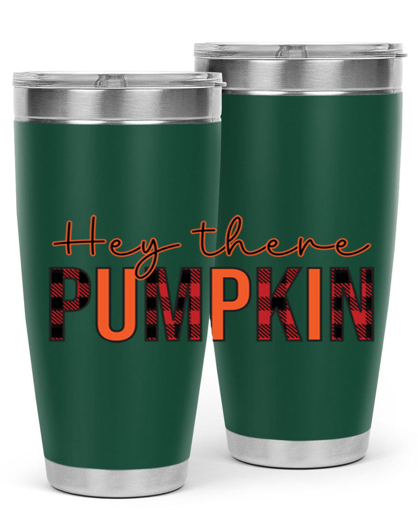 Hey there pumpkin 306#- fall- Tumbler