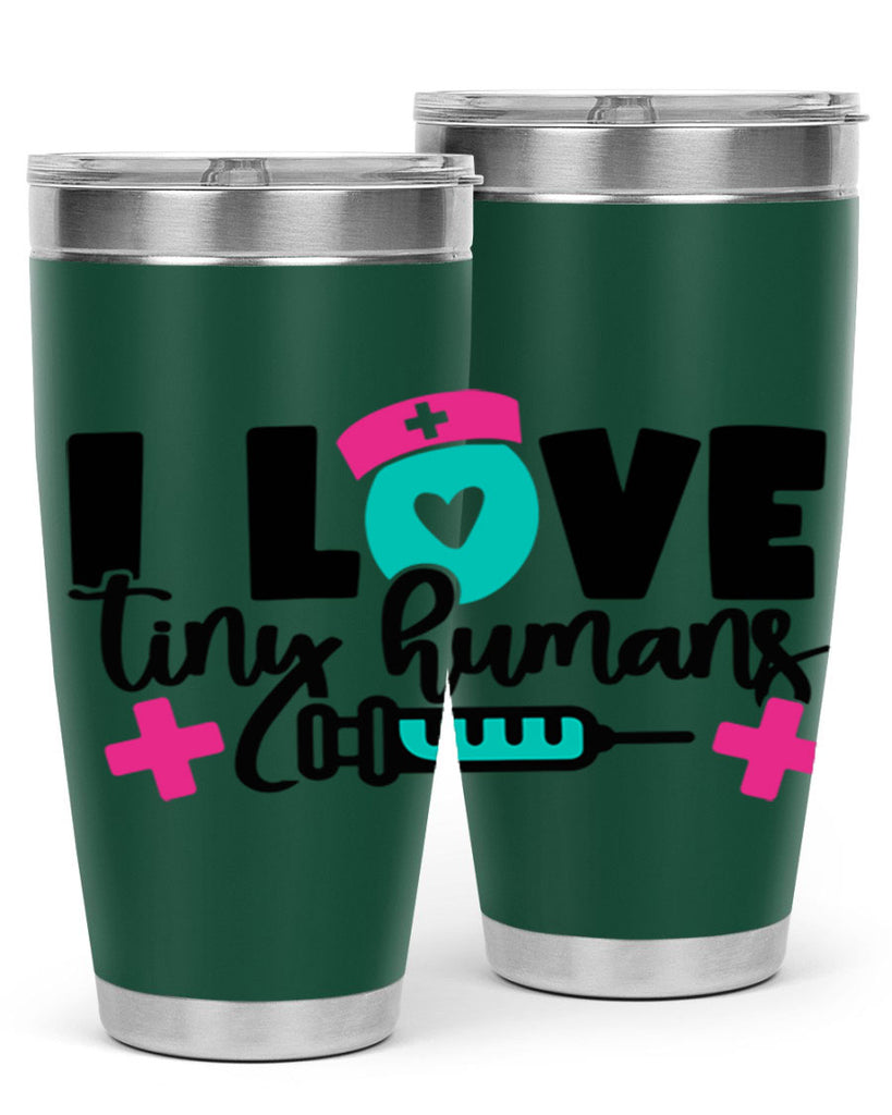 I Love Tiny Humans Style Style 166#- nurse- tumbler