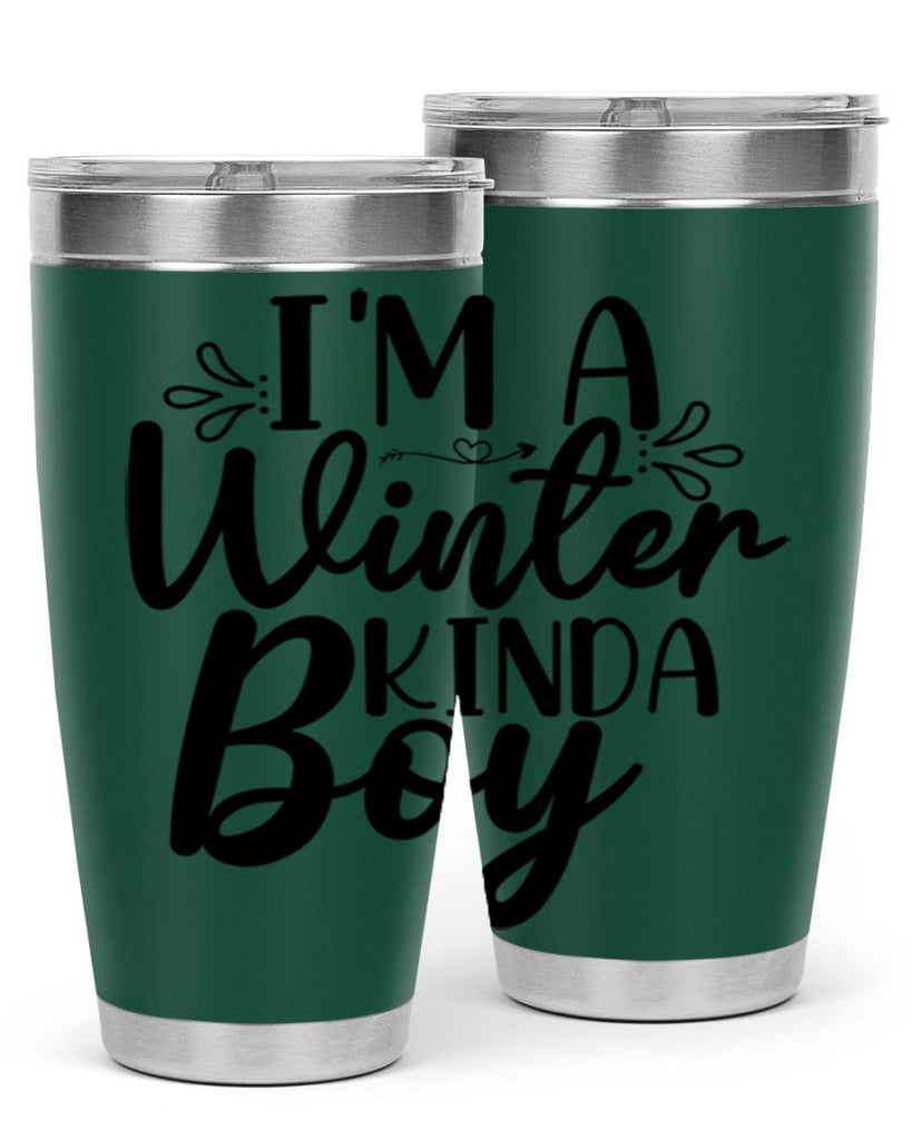 Im A Winter Kinda Boy 238#- winter- Tumbler
