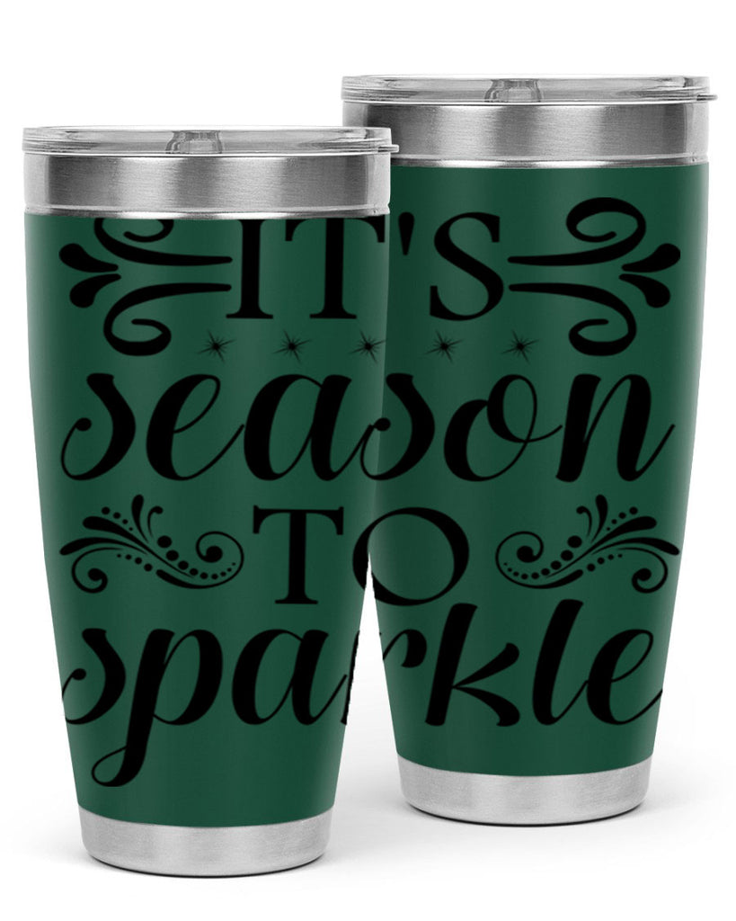 Its Season to Sparkle 271#- winter- Tumbler