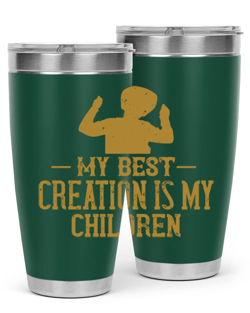 My best creation is my children Style 26#- baby- Tumbler