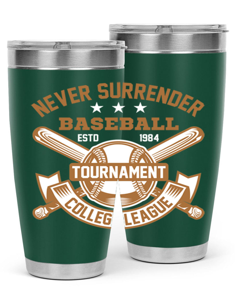 Never 624#- baseball- Tumbler