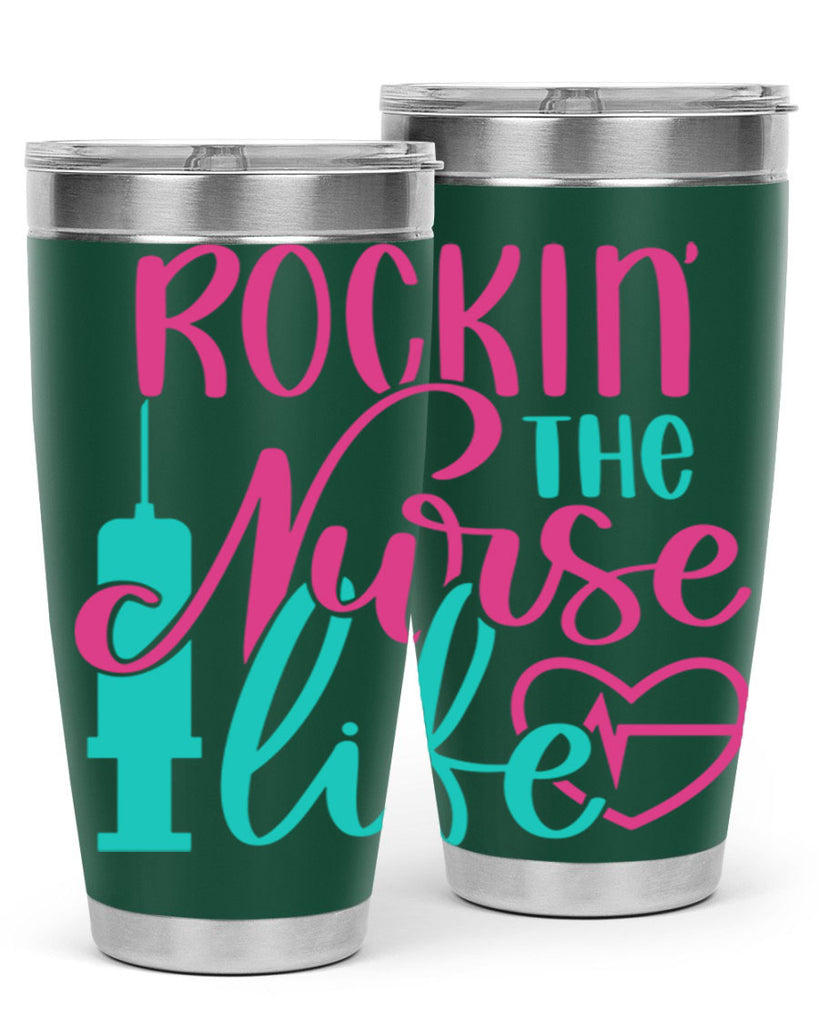 Rockin The Nurse Life Style Style 55#- nurse- tumbler