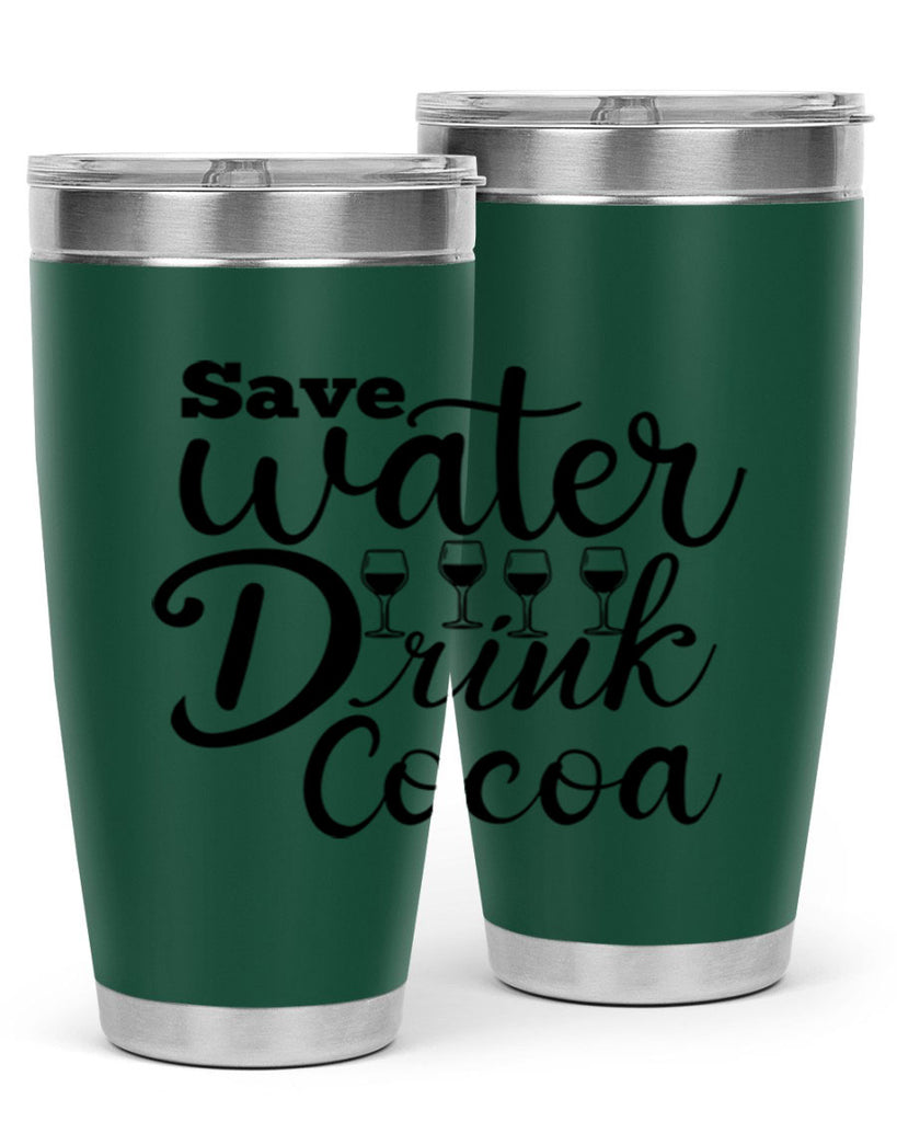 Save Water Drink Cocoa 353#- winter- Tumbler