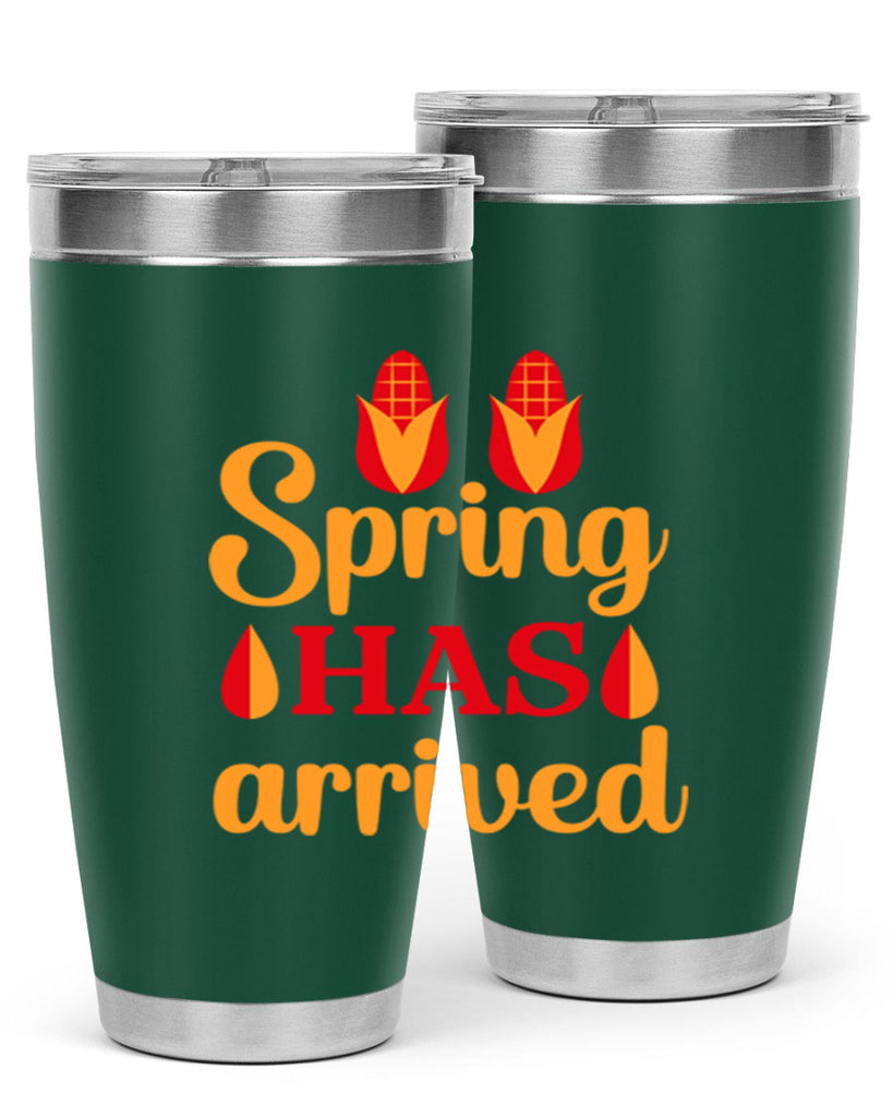 Spring has arrived 424#- spring- Tumbler