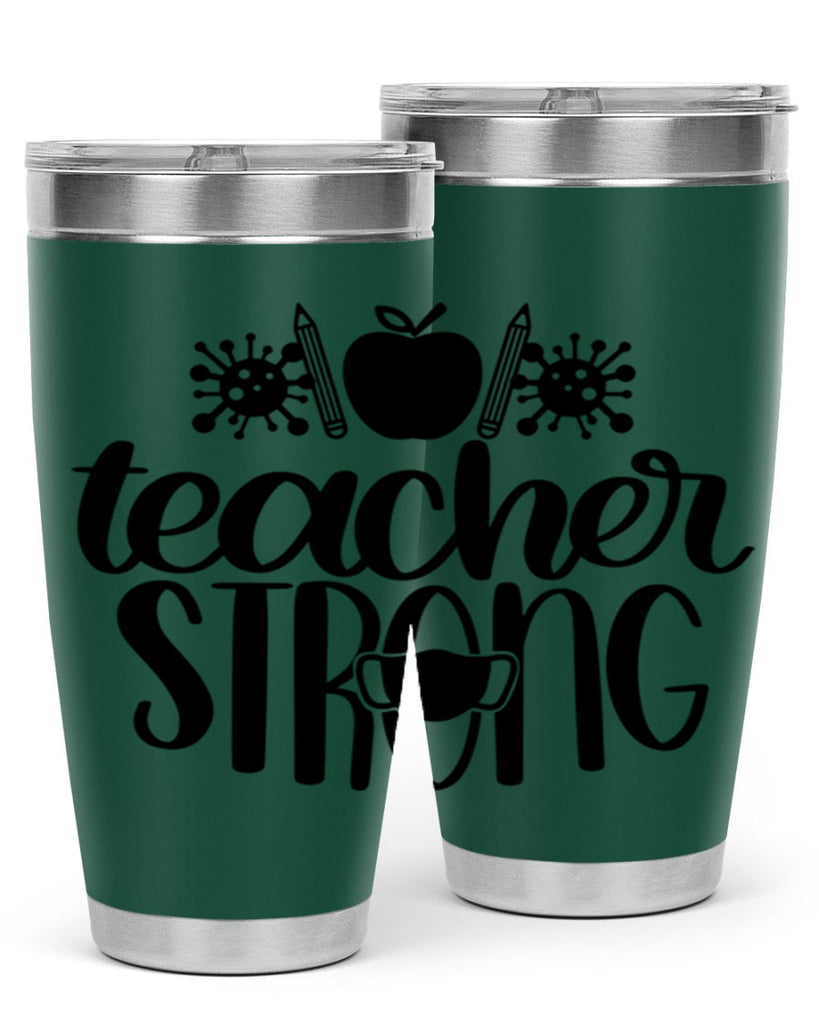 Teacher Strong Style 47#- teacher- tumbler