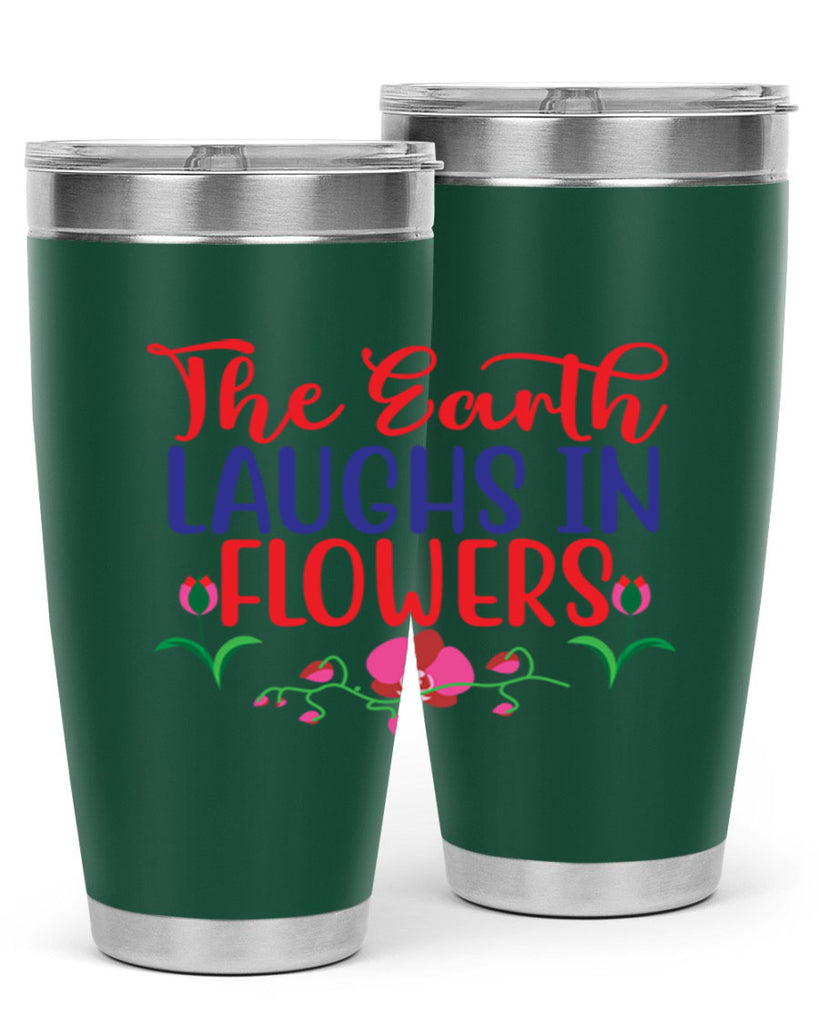 The Earth Laughs In Flowers 534#- spring- Tumbler