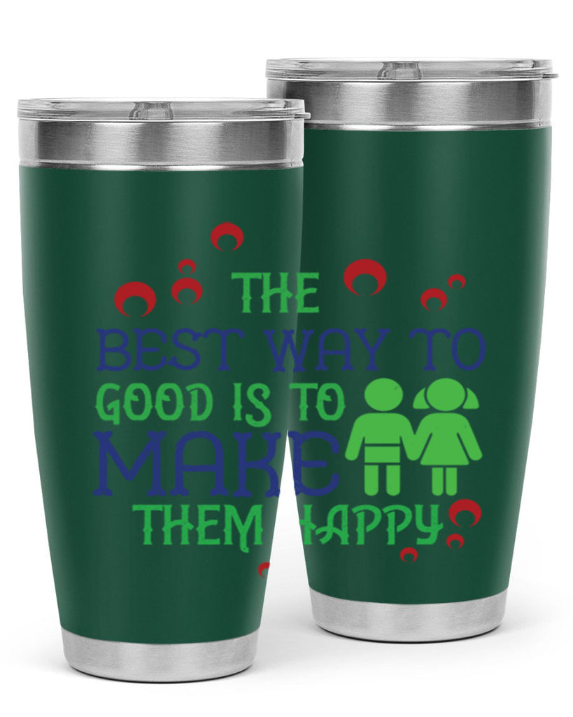 The best way to make children good is to make them happy Style 17#- baby- Tumbler