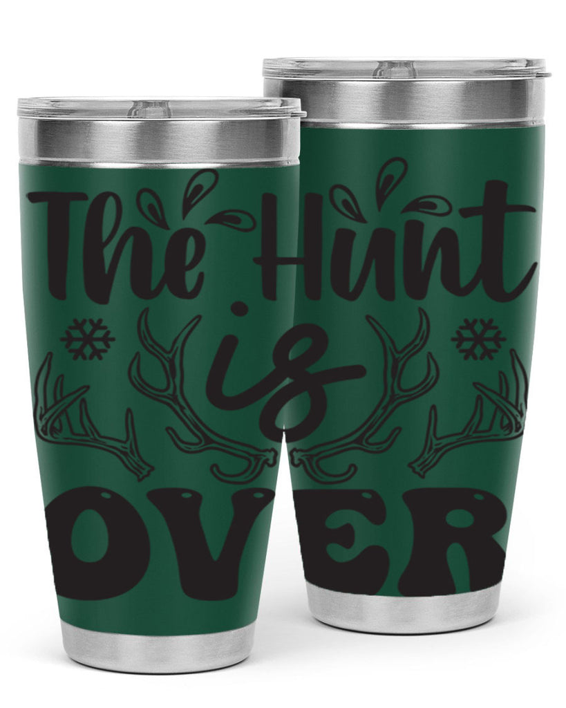 The hunt is over 403#- winter- Tumbler