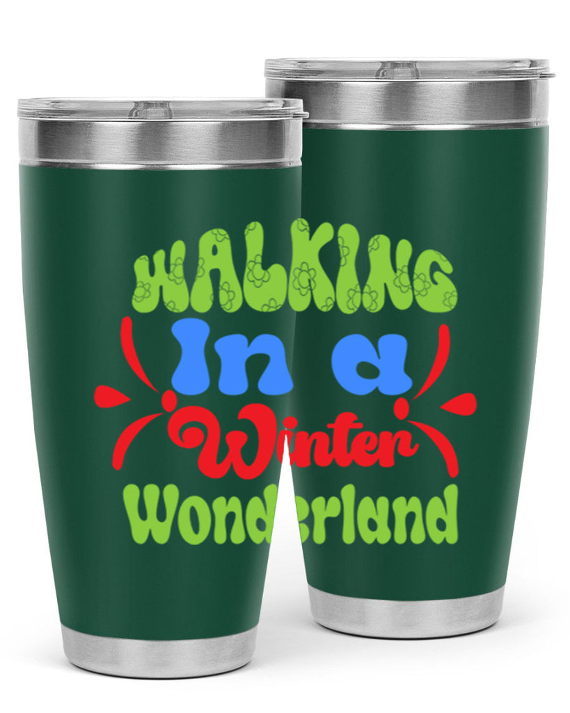 Walking in a winter wonderland 439#- winter- Tumbler