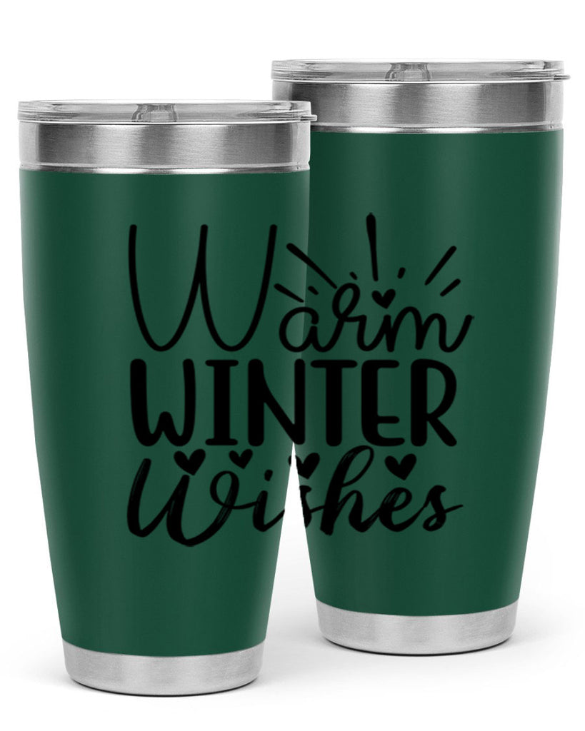 Warm Winter Wishes 454#- winter- Tumbler