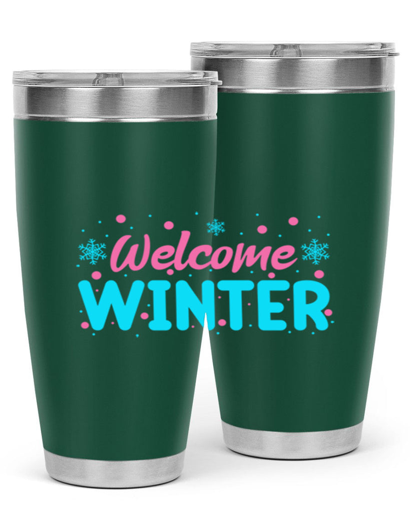 Welcome Winter 479#- winter- Tumbler