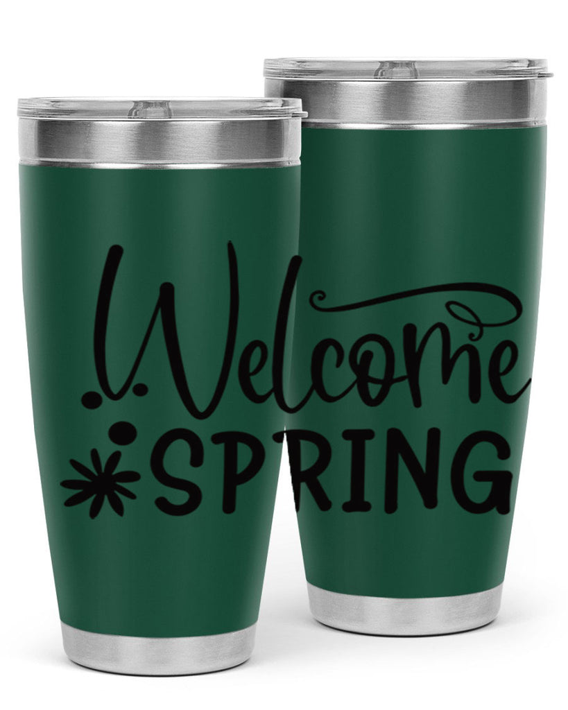 Welcome spring 12#- spring- Tumbler