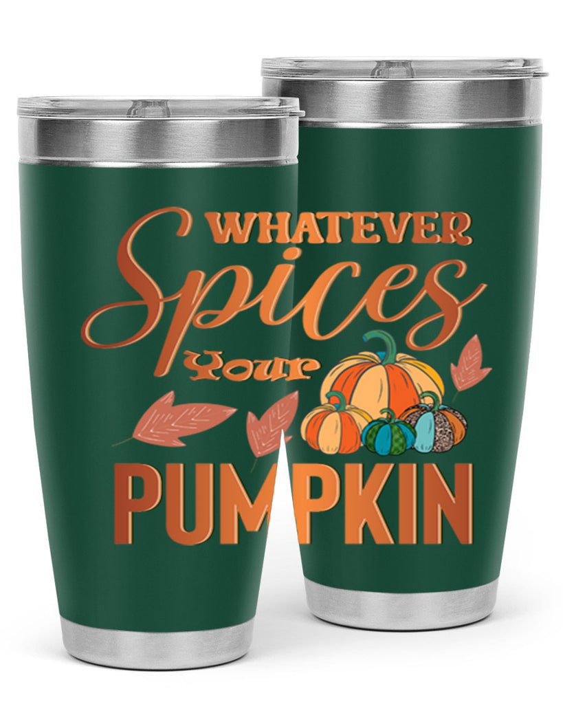 Whatever Spices Your Pumpkin 644#- fall- Tumbler