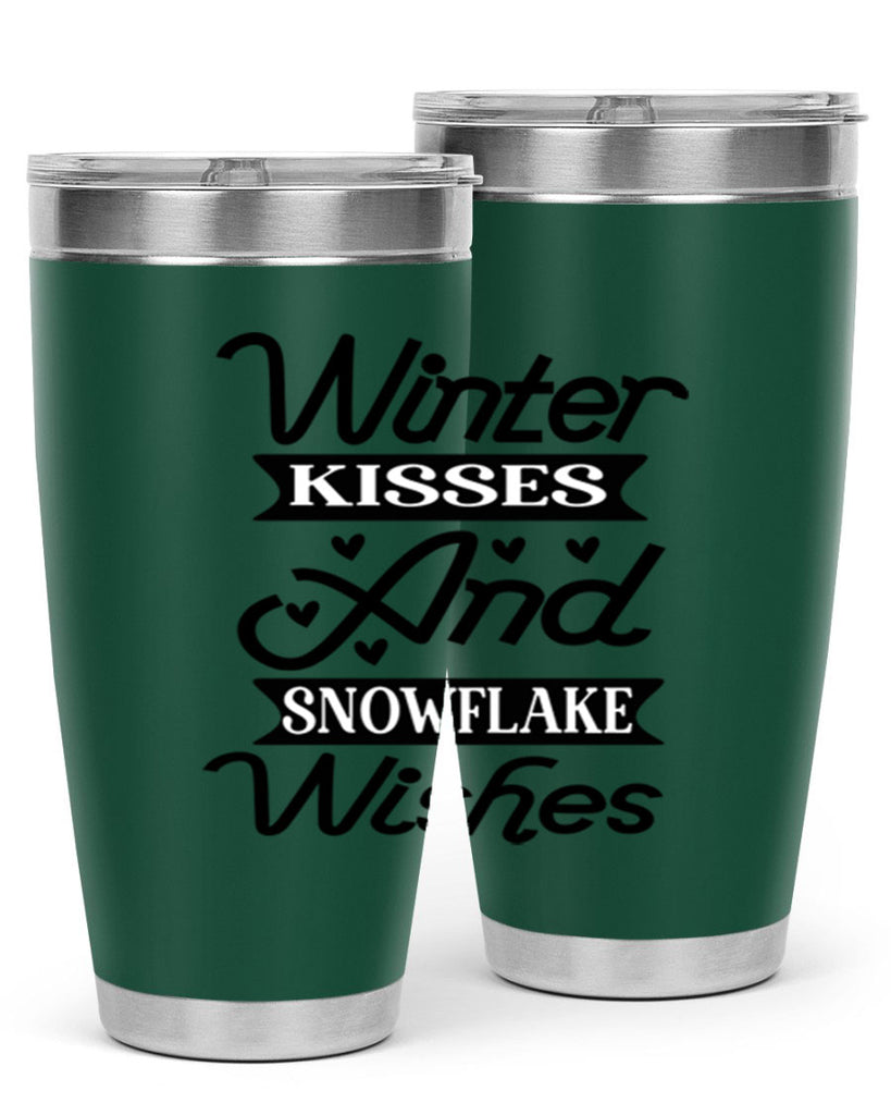 Winter Kisses And Snowflake Wishes 515#- winter- Tumbler