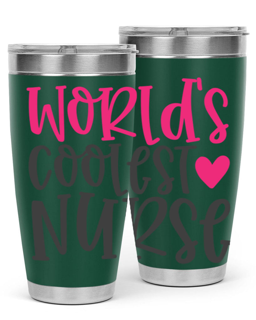 Worlds Coolest Nurse Style 342#- nurse- tumbler