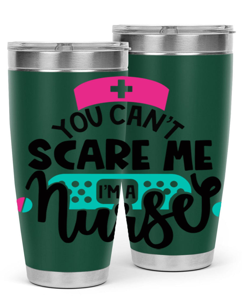 You Cant Scare Me Im A Nurse Style Style 2#- nurse- tumbler