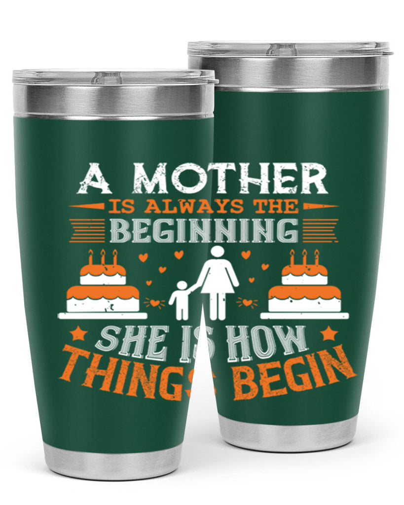 a mother is your first friend 12#- mothers day- Tumbler