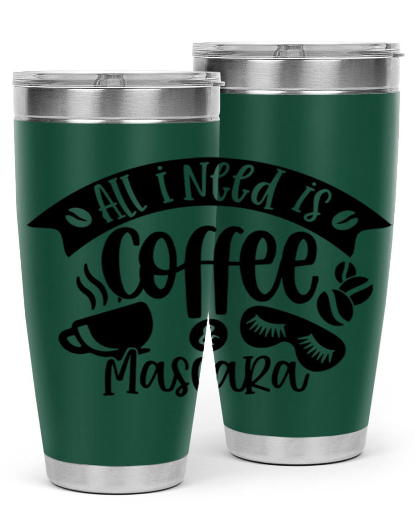 all i need is coffee mascara 188#- coffee- Tumbler