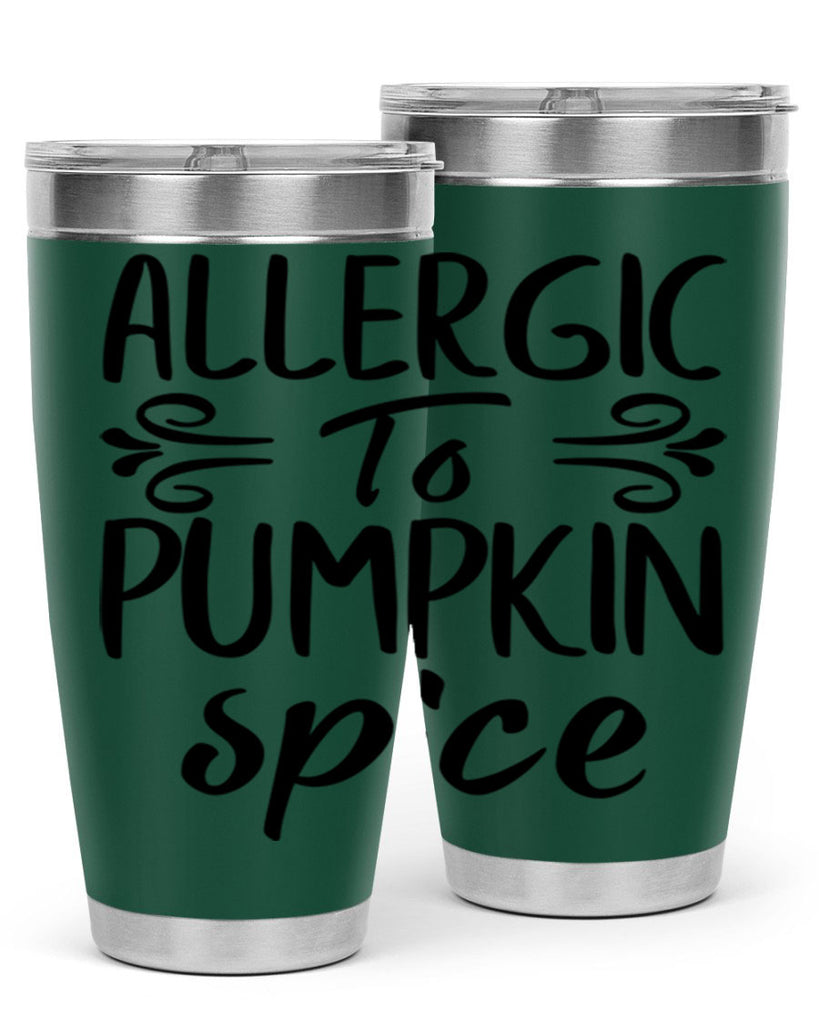 allergic to pumpkin spice 8#- fall- Tumbler