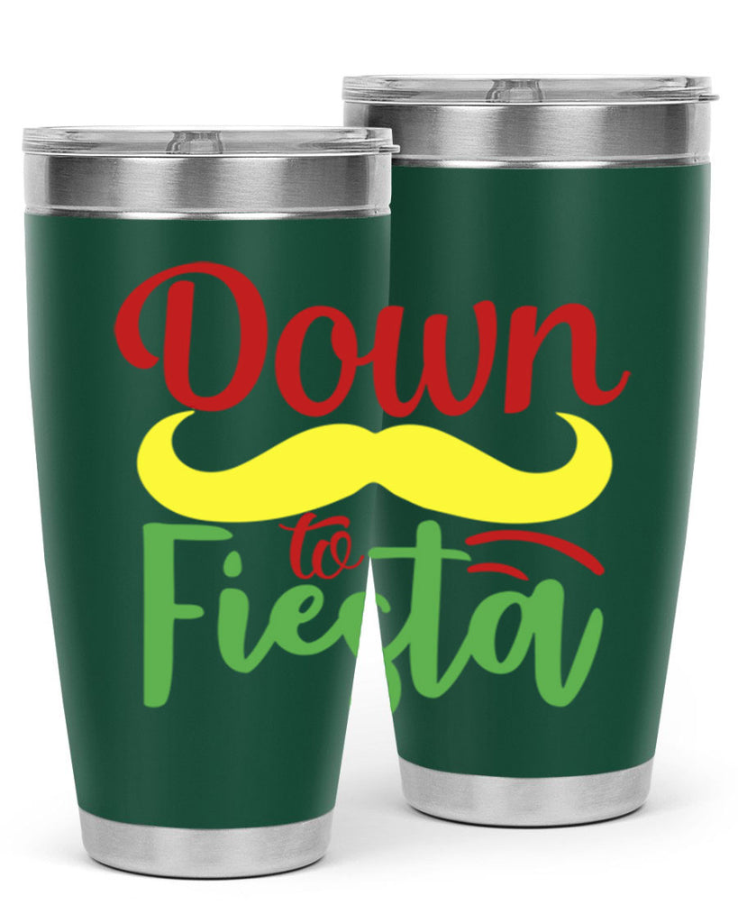 down to fiesta 3#- cinco de mayo- Tumbler