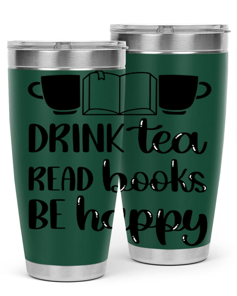 drink tea read books be happy 42#- reading- Tumbler