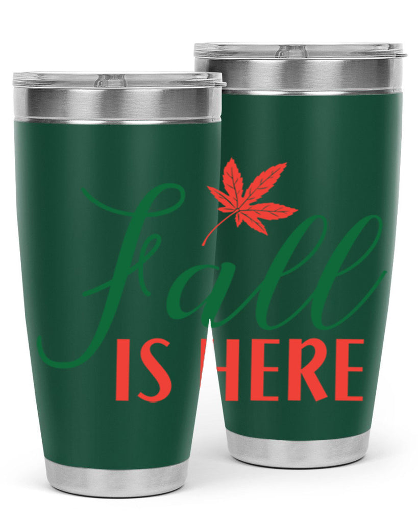 fall is here 108#- fall- Tumbler
